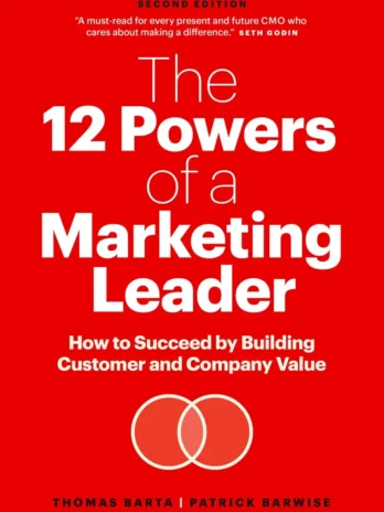 The 12 Powers of a Marketing Leader