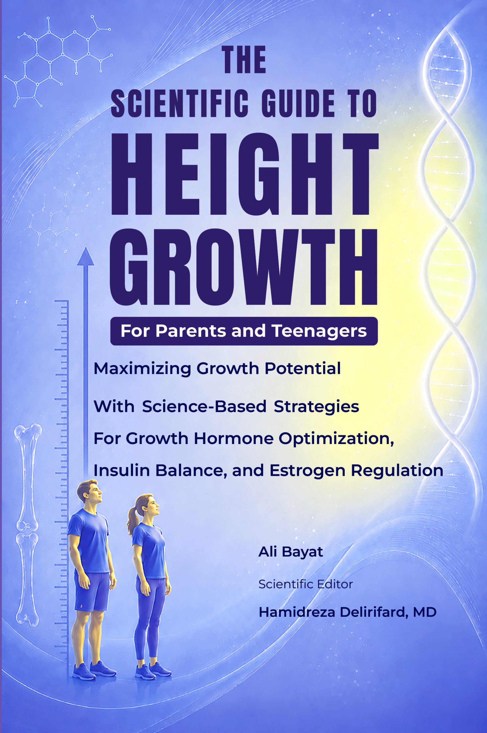 The Scientific Guide to Height Growth